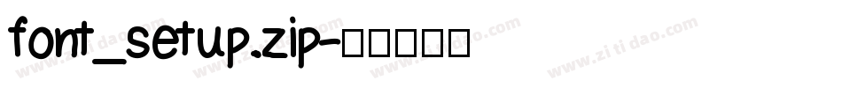font_setup.zip字体转换