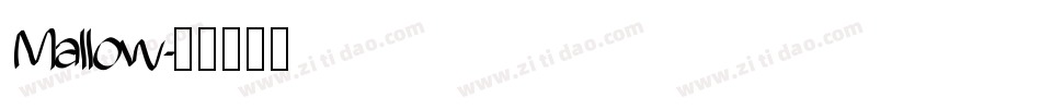 Mallow字体转换