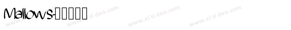 Mallows字体转换