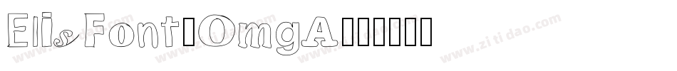 ElisFont-OmgA字体转换