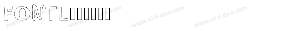FONTL字体转换