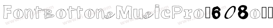 FontBottonsMusicPro-608o字体转换