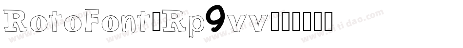 RotoFont-Rp9vv字体转换