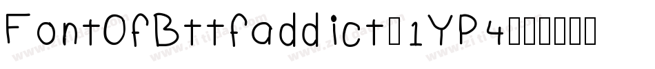 FontOfBttfaddict-1YP4字体转换