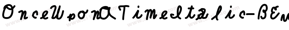 OnceUponATimeItalic-BEwl字体转换