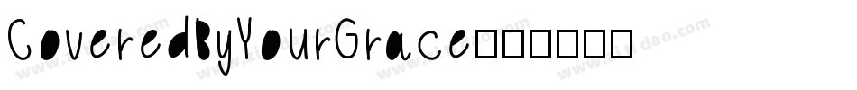 CoveredByYourGrace字体转换