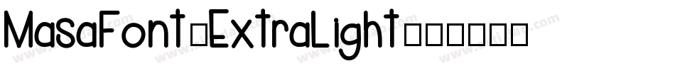 MasaFont-ExtraLight字体转换
