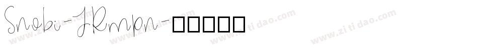 Snobi-JRmpn字体转换
