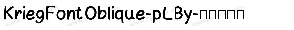 KriegFontOblique-pLBy字体转换