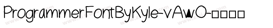 ProgrammerFontByKyle-vAwO字体转换