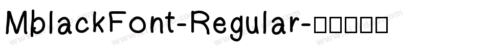 MblackFont-Regular字体转换