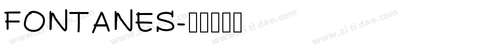FONTANES字体转换