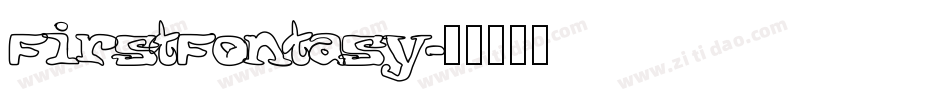 FirstFontasy字体转换