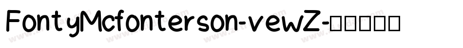 FontyMcfonterson-vewZ字体转换