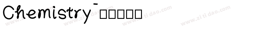 Chemistry字体转换