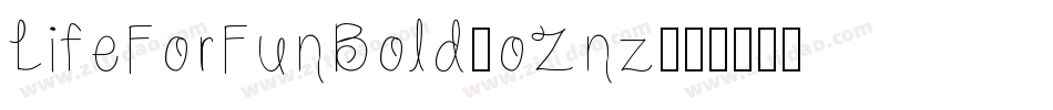 LifeForFunBold-oZnz字体转换