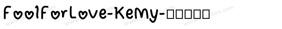 FoolForLove-KeMy字体转换