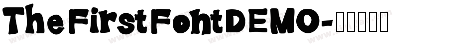 TheFirstFontDEMO字体转换