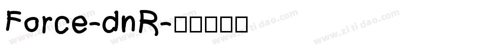 Force-dnR字体转换