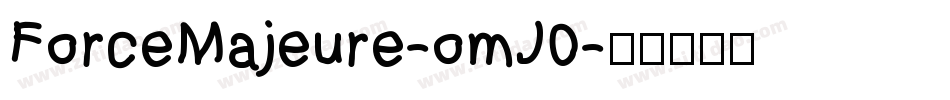 ForceMajeure-omJ0字体转换
