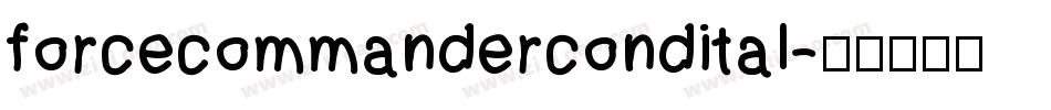 forcecommandercondital字体转换