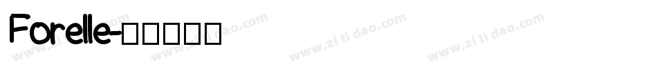 Forelle字体转换