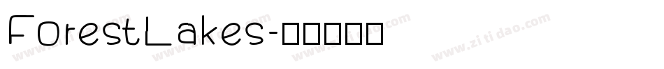 ForestLakes字体转换