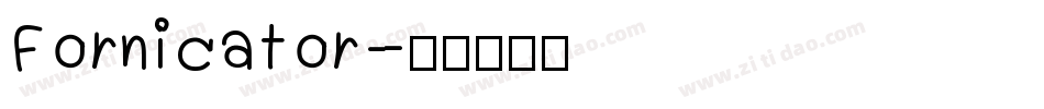 Fornicator字体转换