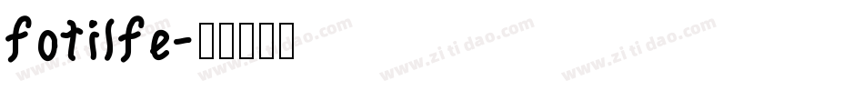 fotilfe字体转换