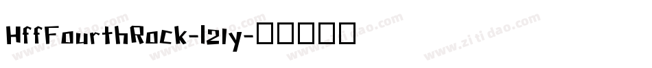 HffFourthRock-l21y字体转换