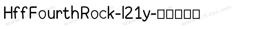 HffFourthRock-l21y字体转换