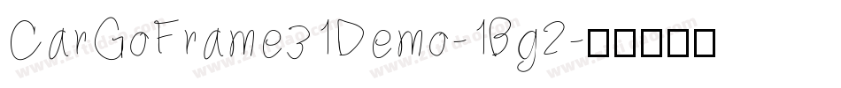 CarGoFrame31Demo-1Bg2字体转换