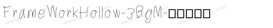 FrameWorkHollow-3BgM字体转换