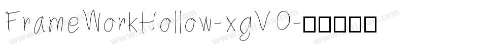 FrameWorkHollow-xgVO字体转换