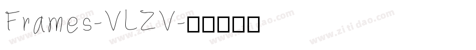 Frames-VLZV字体转换