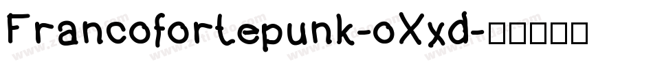 Francofortepunk-oXxd字体转换