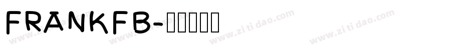 FRANKFB字体转换