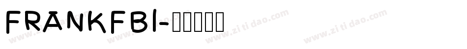 FRANKFBI字体转换