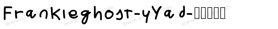 Frankieghost-yYad字体转换