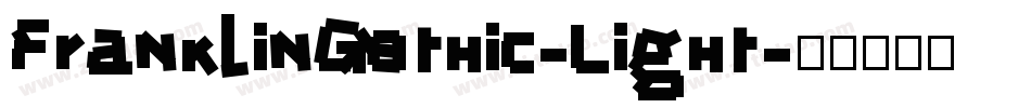 FranklinGothic-Light字体转换