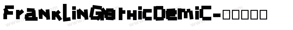 FranklinGothicDemiC字体转换
