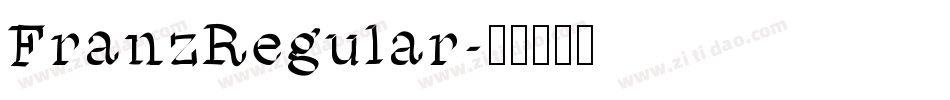 FranzRegular字体转换