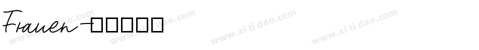 Frauen字体转换