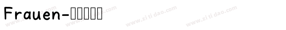 Frauen字体转换
