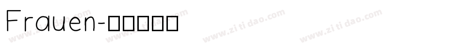 Frauen字体转换