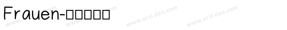 Frauen字体转换