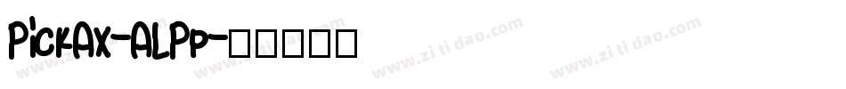 PickAx-ALPp字体转换