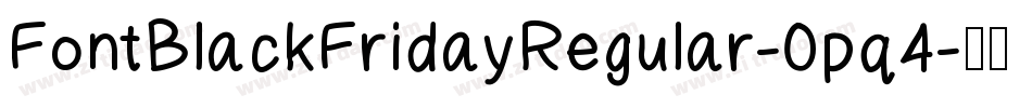 FontBlackFridayRegular-0pq4字体转换