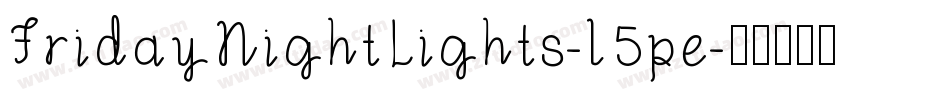 FridayNightLights-l5pe字体转换