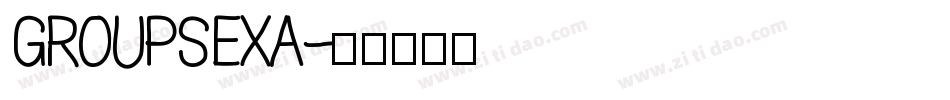 GROUPSEXA字体转换